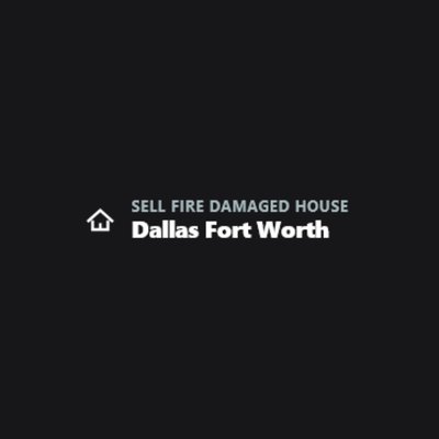 Sell Fire Damaged House Dallas Fort Worth